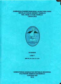 Image of GAMBARAN SUMBER MAKANAN JAJAN PADA ANAK
SEKOLAH DASAR NEGERI 1 MAMUJU
KEC. MAMUJU KAB. MAMUJU
TAHUN 2018