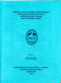 Image of GAMBARAN STATUS GIZI DENGAN PRESTASI BELAJAR
SISWA SEKOLAH DASAR NEGERI 1 BOJO
KECAMATAN BUDONG - BUDONG
KABUPATEN MAMUJU TENGAH